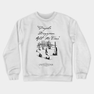 People Disappear All The Time Crewneck Sweatshirt